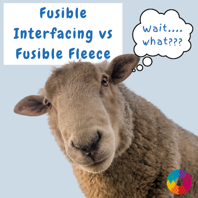 Understanding Fusible Interfacing vs Fusible Fleece