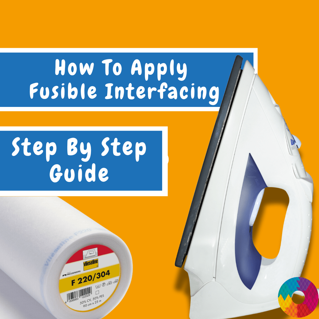 How to Apply Fusible Interfacing: A Step-by-Step Guide – The Patchwork Shop