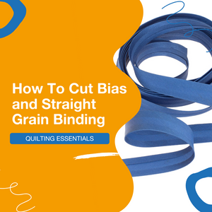 Free Tutorial: Cutting Straight Grain And Bias Binding