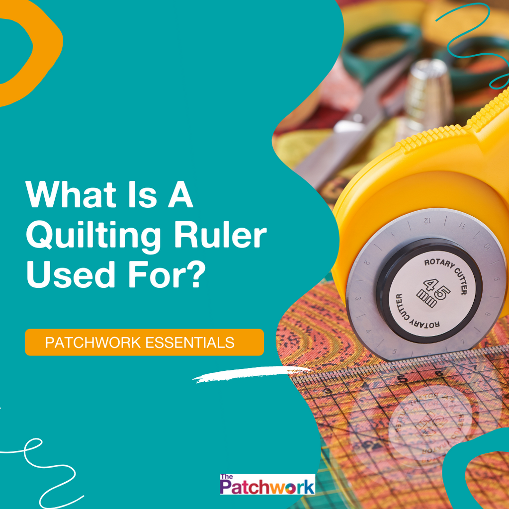 What Is A Quilting Ruler Used For?